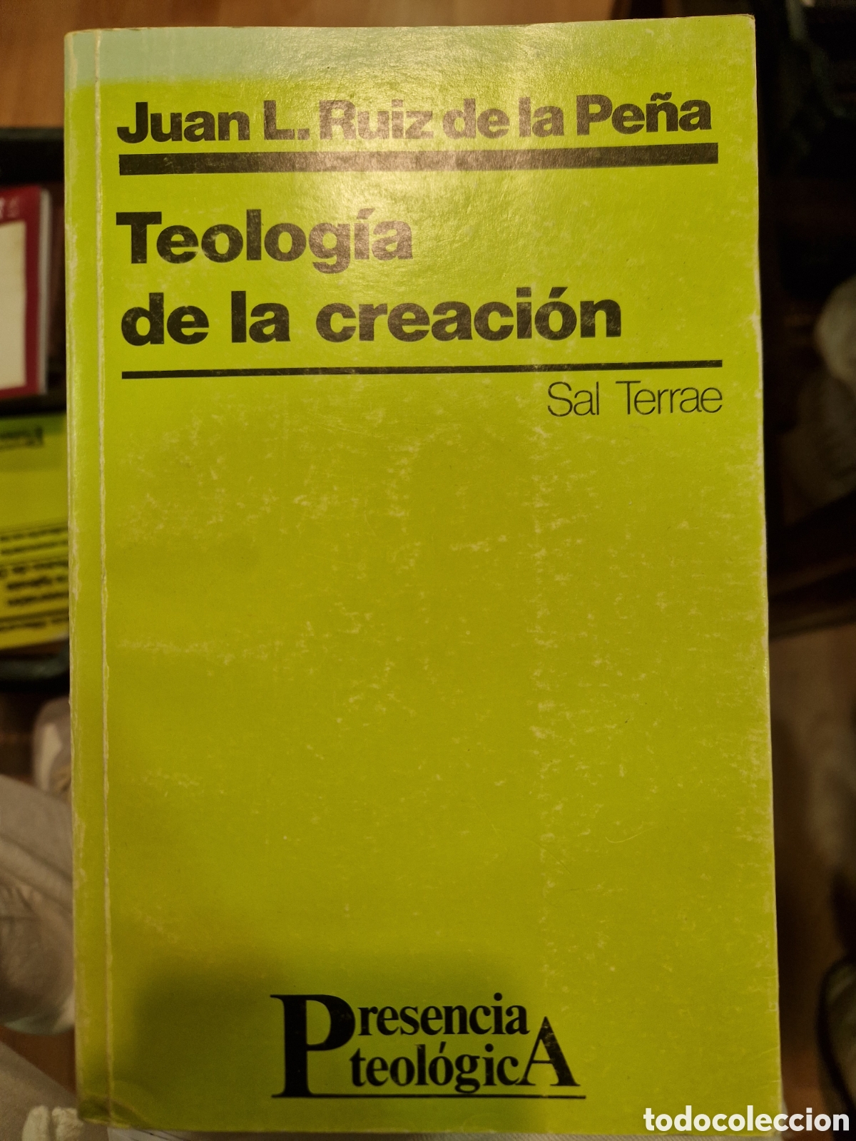 Gebrauchte B&uuml;cher: RUIZ DE LA PE&Ntilde;A, Juan Luis Teolog&iacute;a de la Creaci&oacute;n