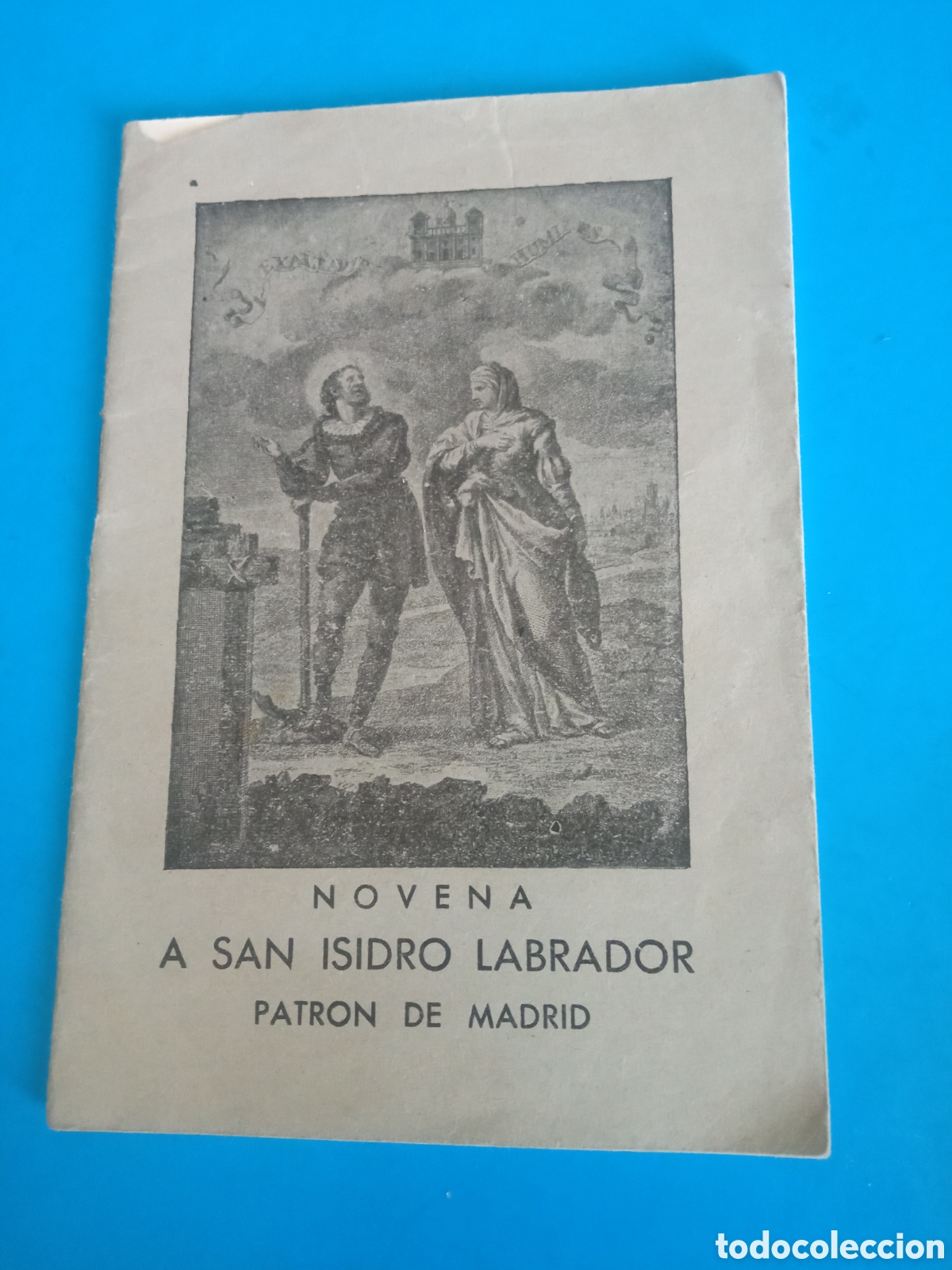 Libros de segunda mano: Novena a San Isidro Labrador, Patron de Madrid, de 1968, tiene 23 p&aacute;gina