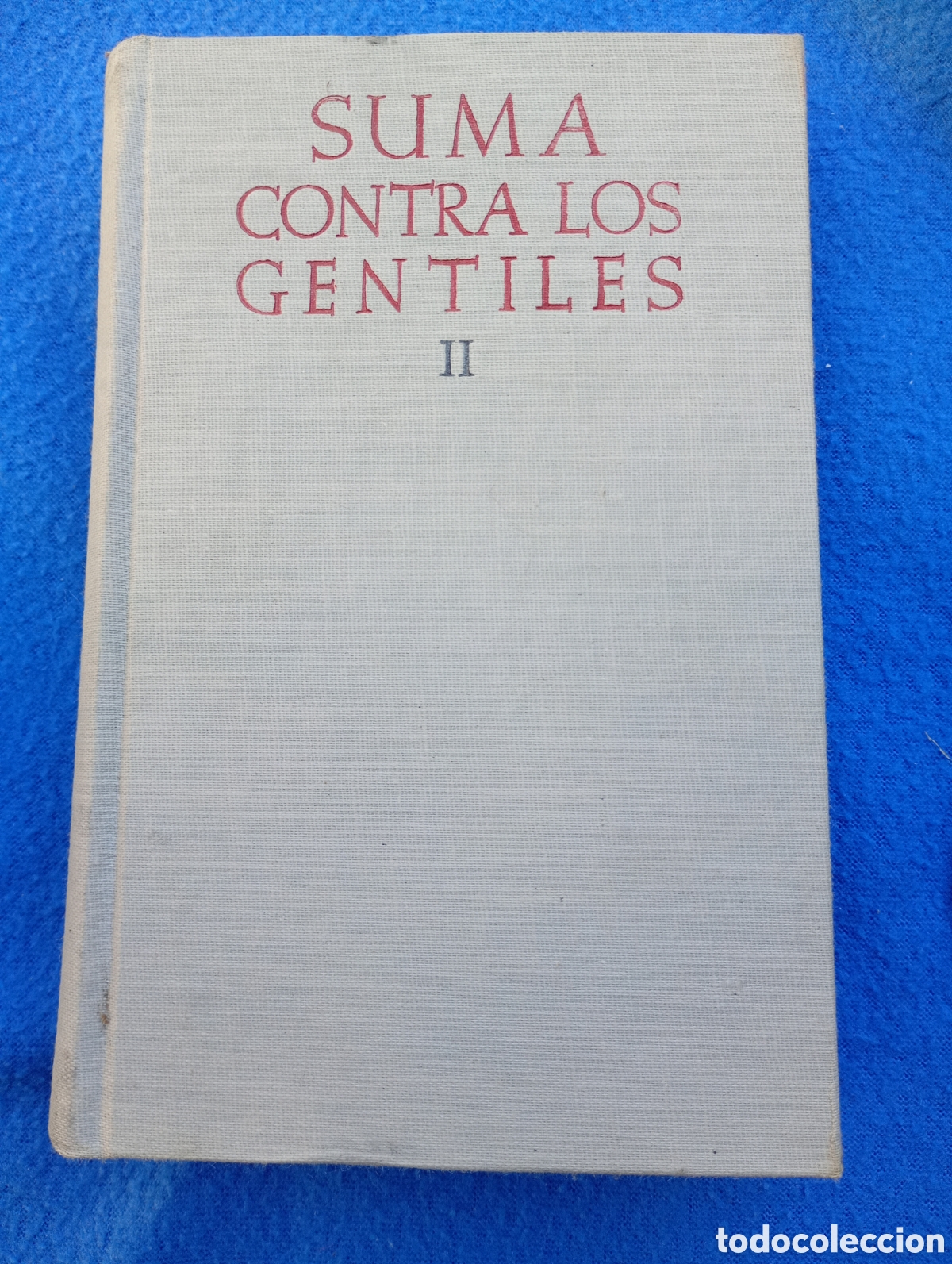 Libros de segunda mano: Suma contra los gentiles II b.a.c 102 santo tomas de aquino