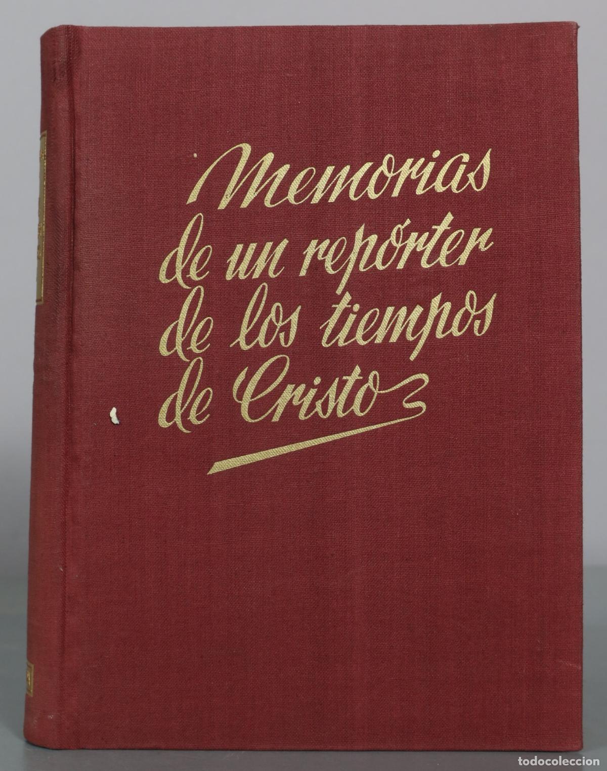 Libros de segunda mano: Memorias de un reportero de los tiempos de Cristo