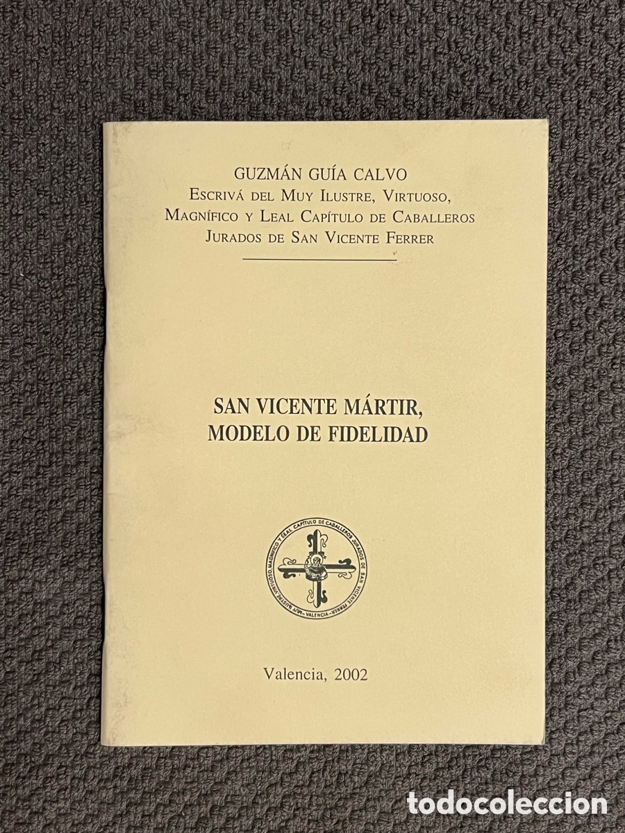 Gebrauchte B&uuml;cher: SAN VICENTE M&Aacute;RTIR, MODELO DE FIDELIDAD, Valencia (a.2002)