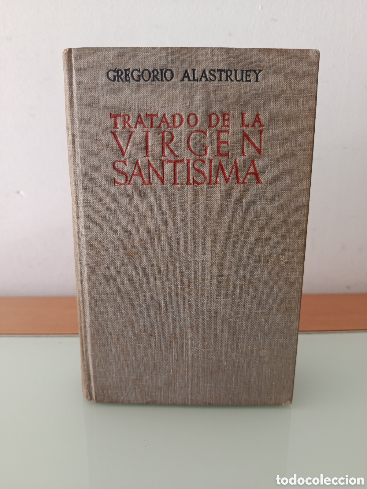 Libros de segunda mano: TRATADO DE LA VIRGEN SANT&Iacute;SIMA 1947 BAC