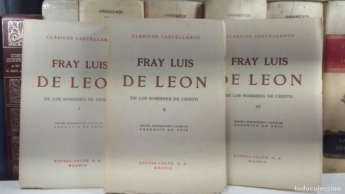 Libros de segunda mano: DE LOS NOMBRES DE CRISTO Vol&uacute;menes I-II-III: Completo. FRAY LUIS DE LE&Oacute;N. Col. Cl&aacute;sicos Castellanos