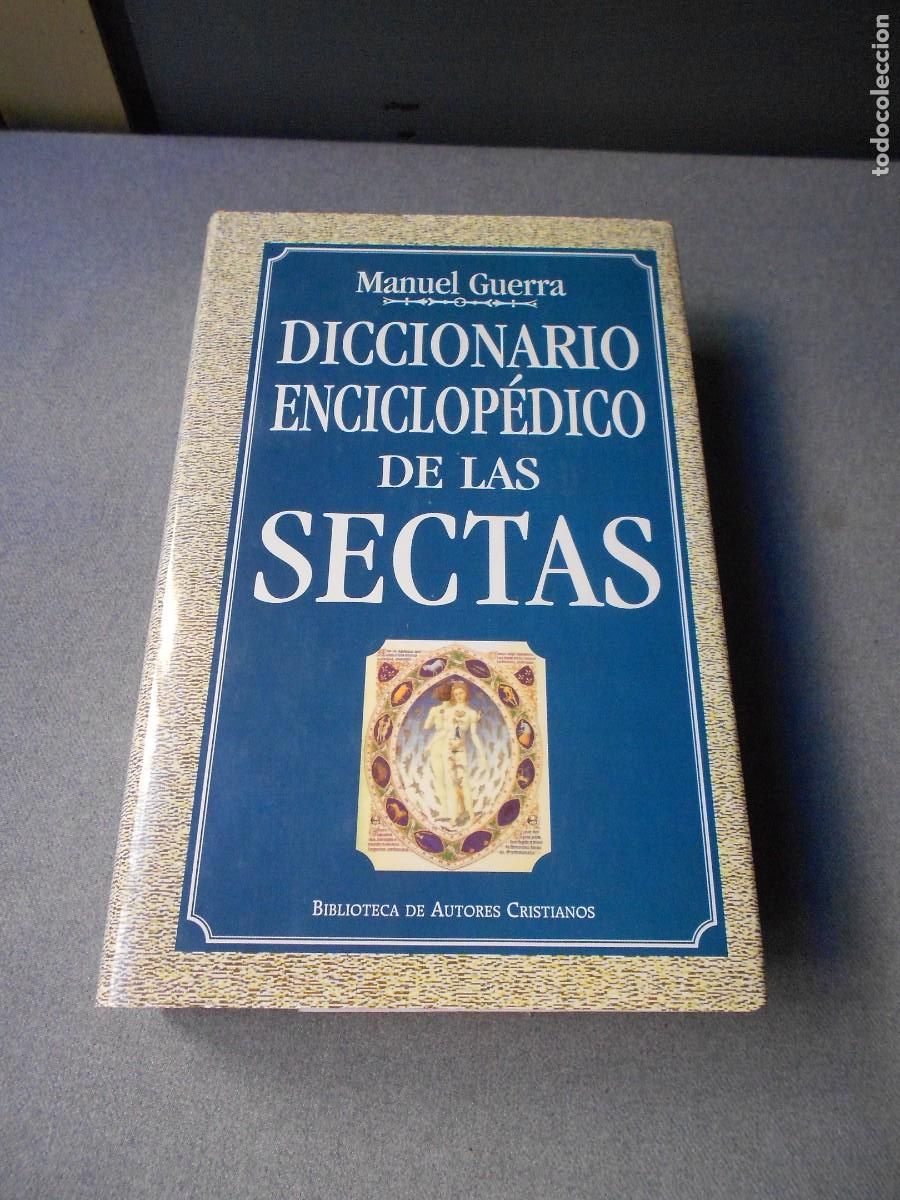 Libros de segunda mano: DICCCIONARIO ENCICLOPEDICO DE LAS SECTAS