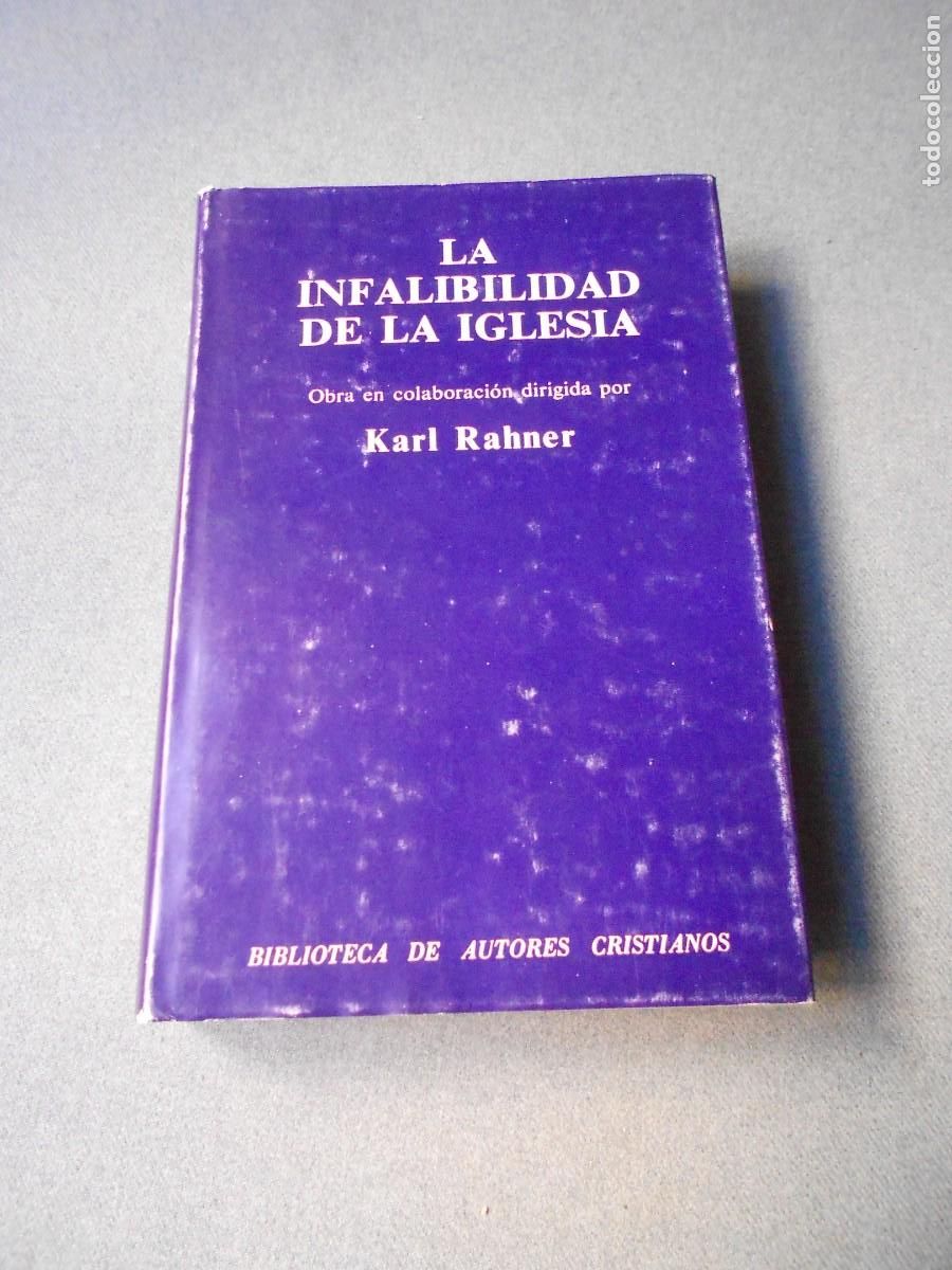 Libros de segunda mano: LA INFALIBILIDAD DE LA IGLESIA