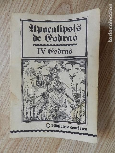 Libros de segunda mano: Apocalipsis de Esdras IV ESDRAS Biblioteca esot&eacute;rica a&ntilde;o 1980