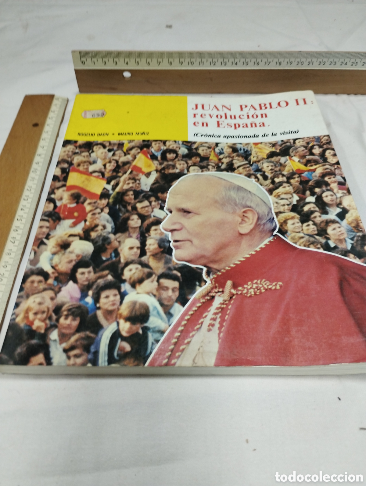 Libros de segunda mano: Juan Pablo II: revoluci&oacute;n en Espa&ntilde;a. Rogelio Baon, 1982