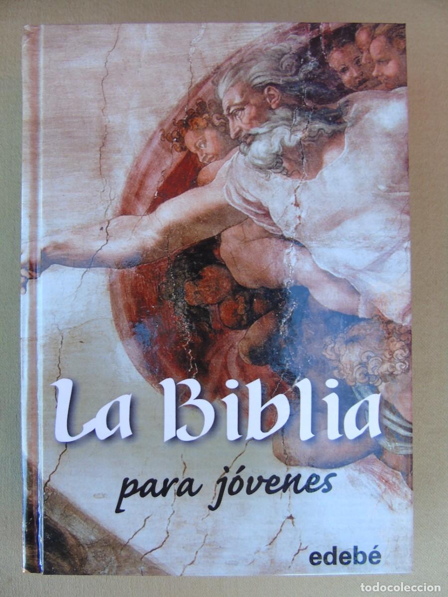 Second hand books: LA BIBLIA PARA JOVENES. EDITORIAL EDEBE.