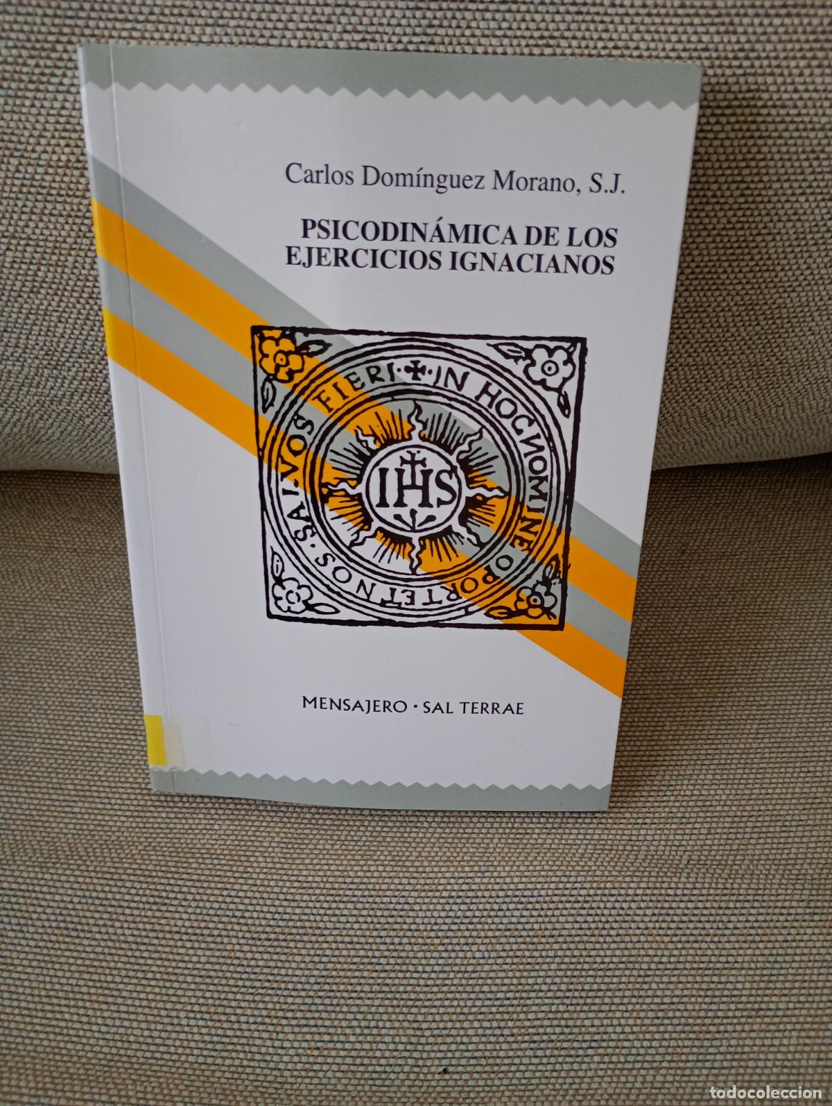 Libros de segunda mano: PSICODINAMICA DE LOS EJERCICIOS DE SAN IGNACIO