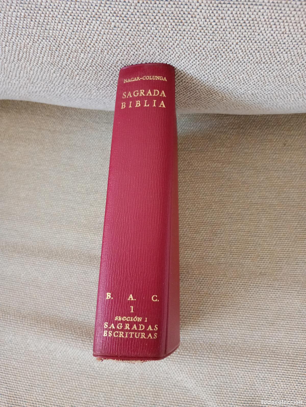 Libros de segunda mano: SAGRADA BIBLIA NACAR COLUNGA ENCUADERNACION PLASTIFICADA