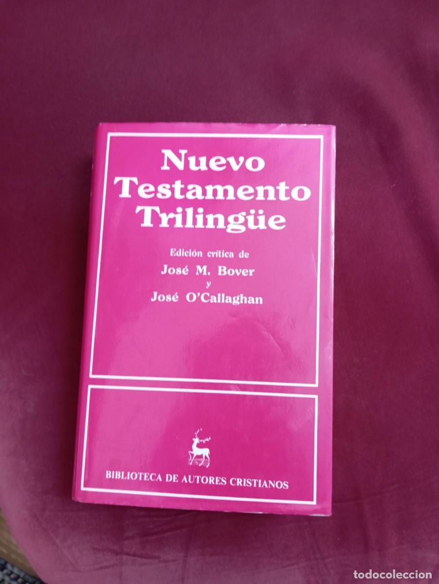 Livres d'occasion: NUEVO TESTAMENTO TRILINGUE (LATIN-GRIEGO-ESPA&Ntilde;OL)