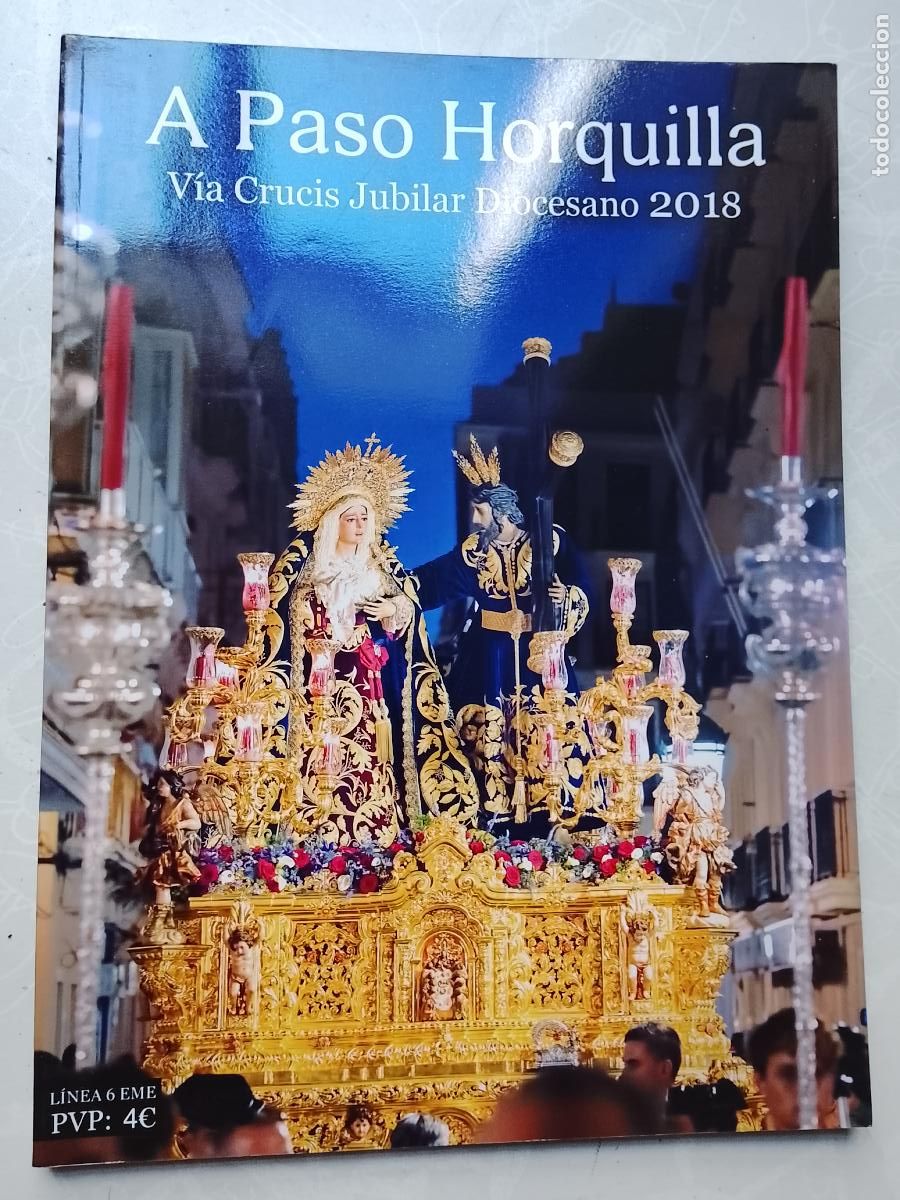 Libros de segunda mano: REVISTA SEMANA SANTA CADIZ DESCATALOGADA A PASO HORQUILLA 2018 VIA CRUCIS JUBILAR DIOSESANO 146 Pg