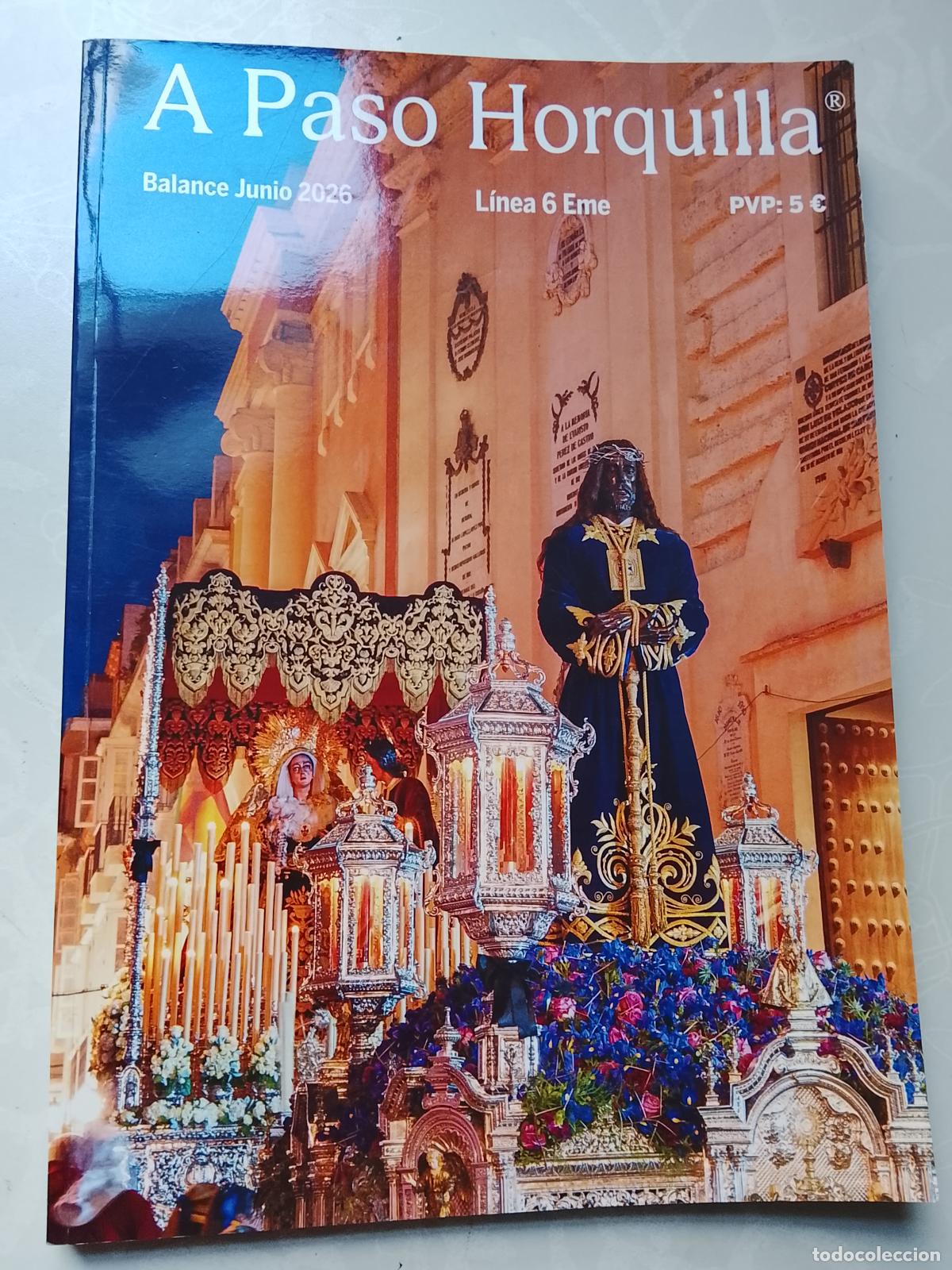 Libros de segunda mano: REVISTA SEMANA SANTA CADIZ DESCATALOGADA A PASO HORQUILLA 2026 agotado balance 210 pag.