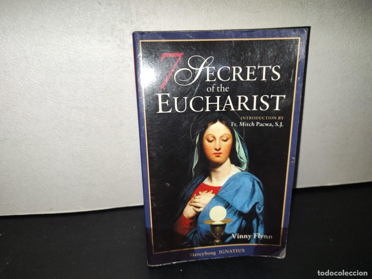 Libros de segunda mano: 220- 7 Secrets Of The Eucharist - Vinny Flynn