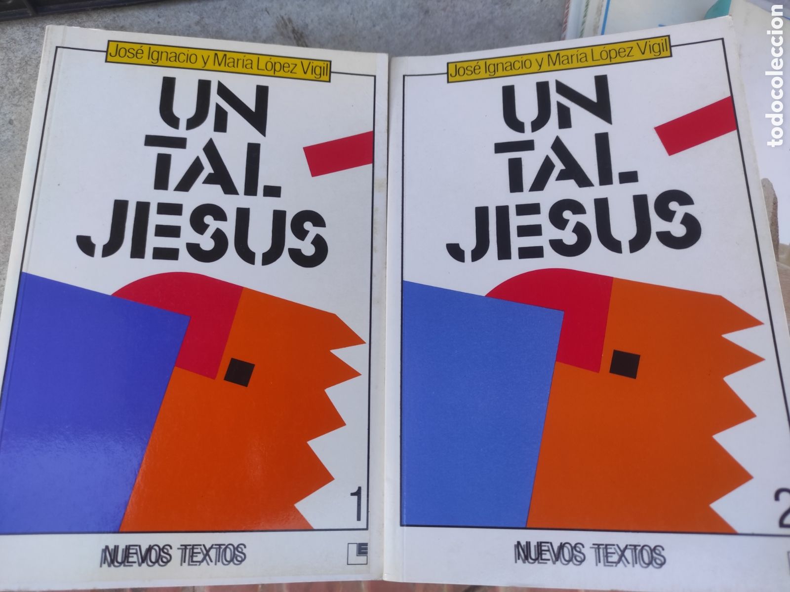 Libros de segunda mano: Un tal Jes&uacute;s. Tomos 1 y 2. Jos&eacute; Ignacio y Mara L&oacute;pez Vigil