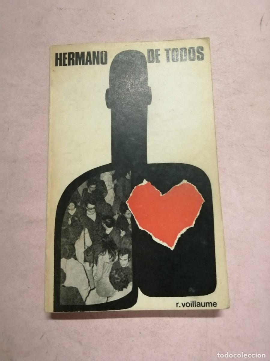 Libros de segunda mano: HERMANO DE TODOS (R. VOILLAUME)