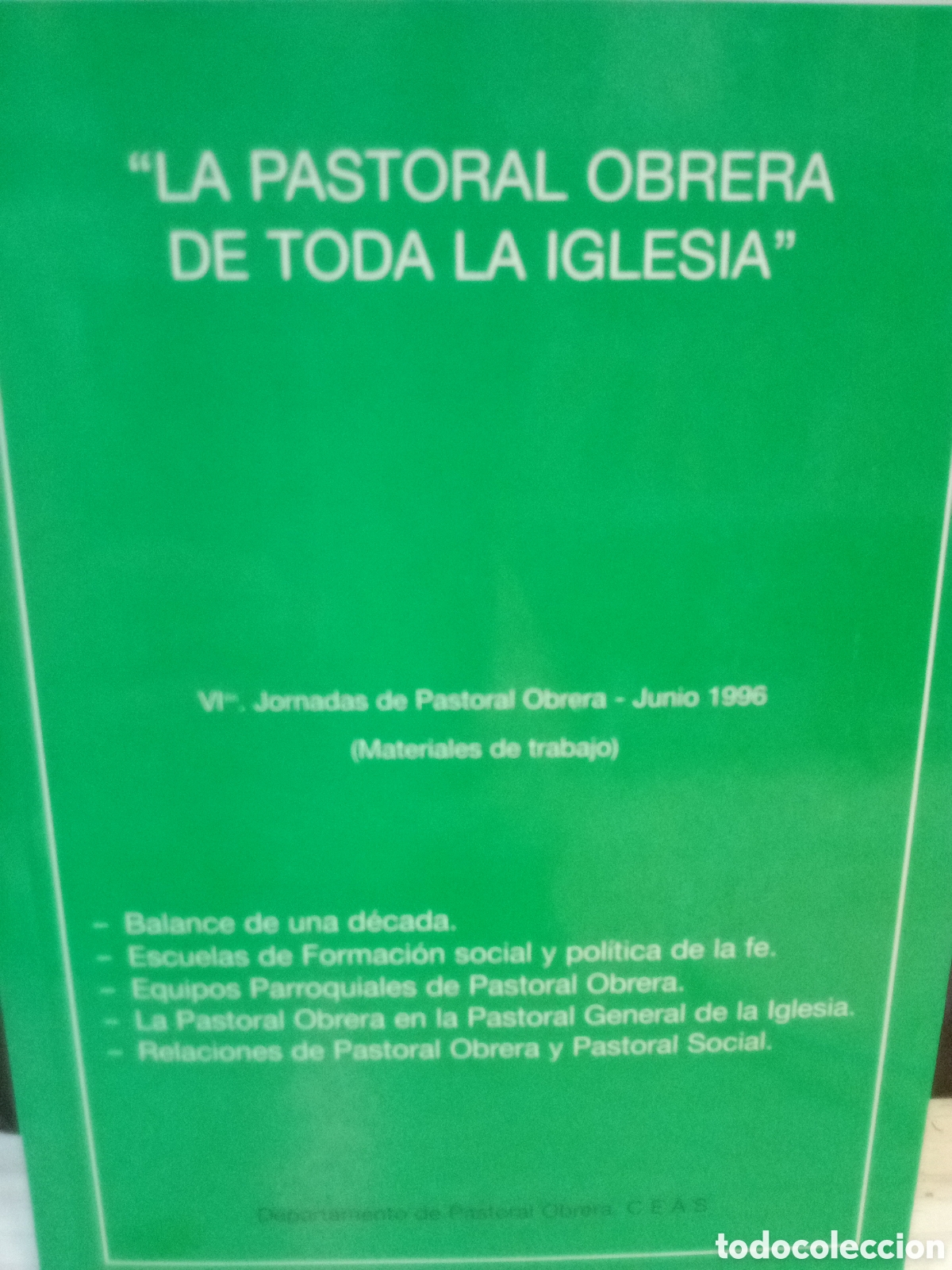 Libri di seconda mano: La pastoral obrera de toda la iglesia