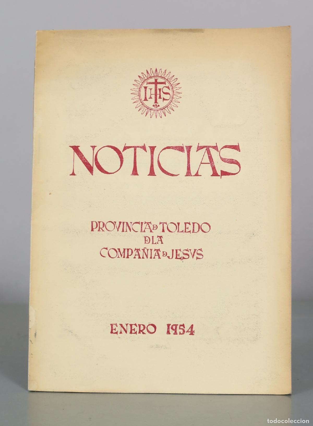 Libros de segunda mano: Noticias - Provincia de Toledo de la Compa&ntilde;&iacute;a de Jes&uacute;s