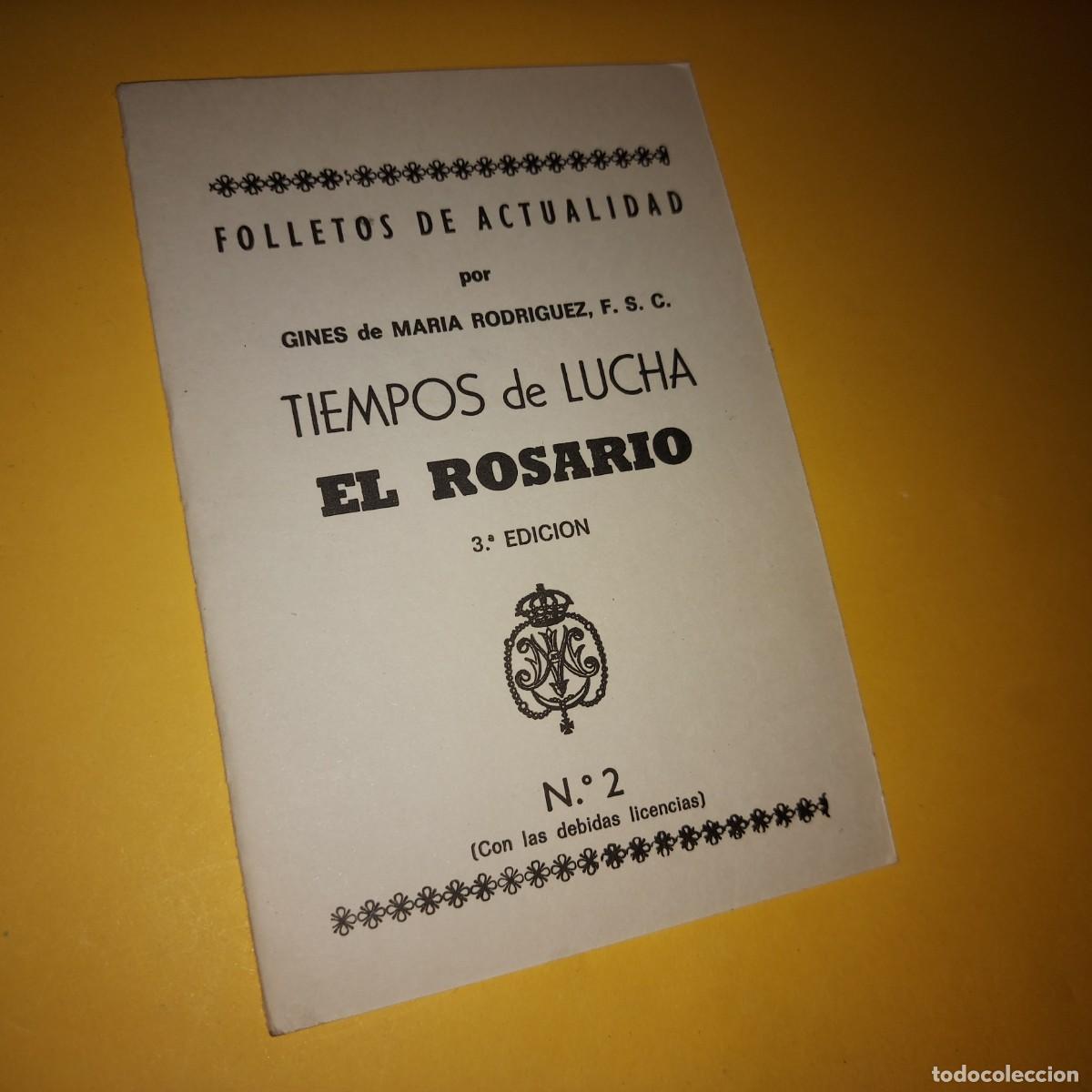 Libros de segunda mano: TIEMPOS DE LUCHA, EL ROSARIO