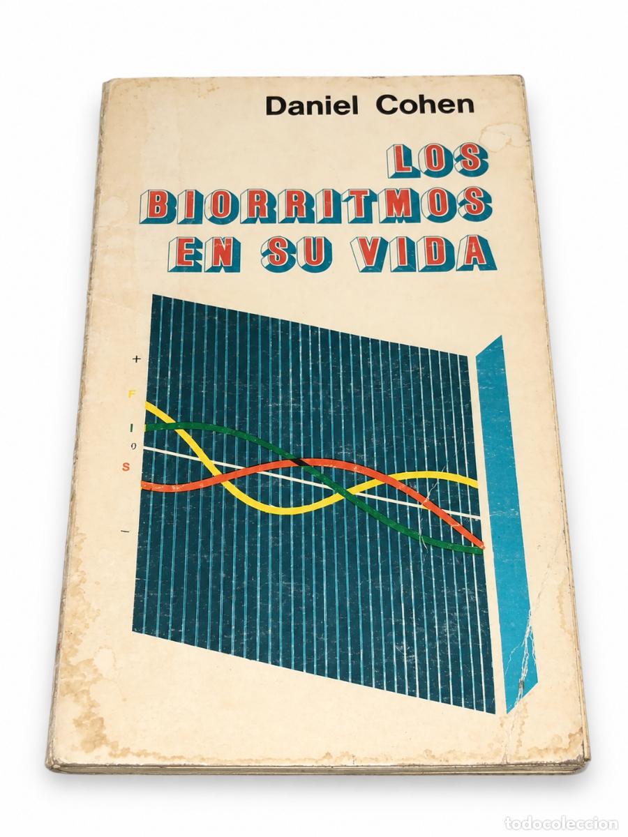 Libros de segunda mano: DANIEL COHEN &ndash; LOS BIORRITMOS EN SU VIDA LM
