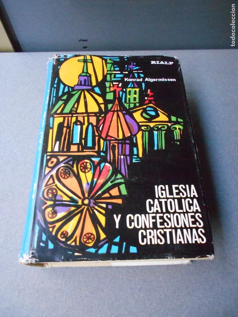 Libros de segunda mano: IGLESIA CATOLICA Y CONFESIONES CRISTIANAS