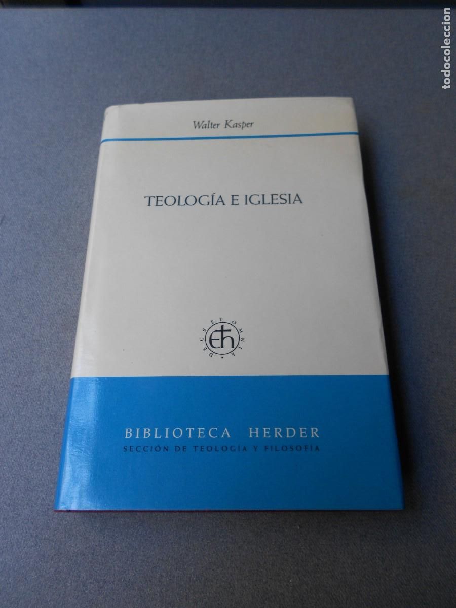 Libros de segunda mano: TEOLOGIA E IGLESIA. WALTER KASPE.