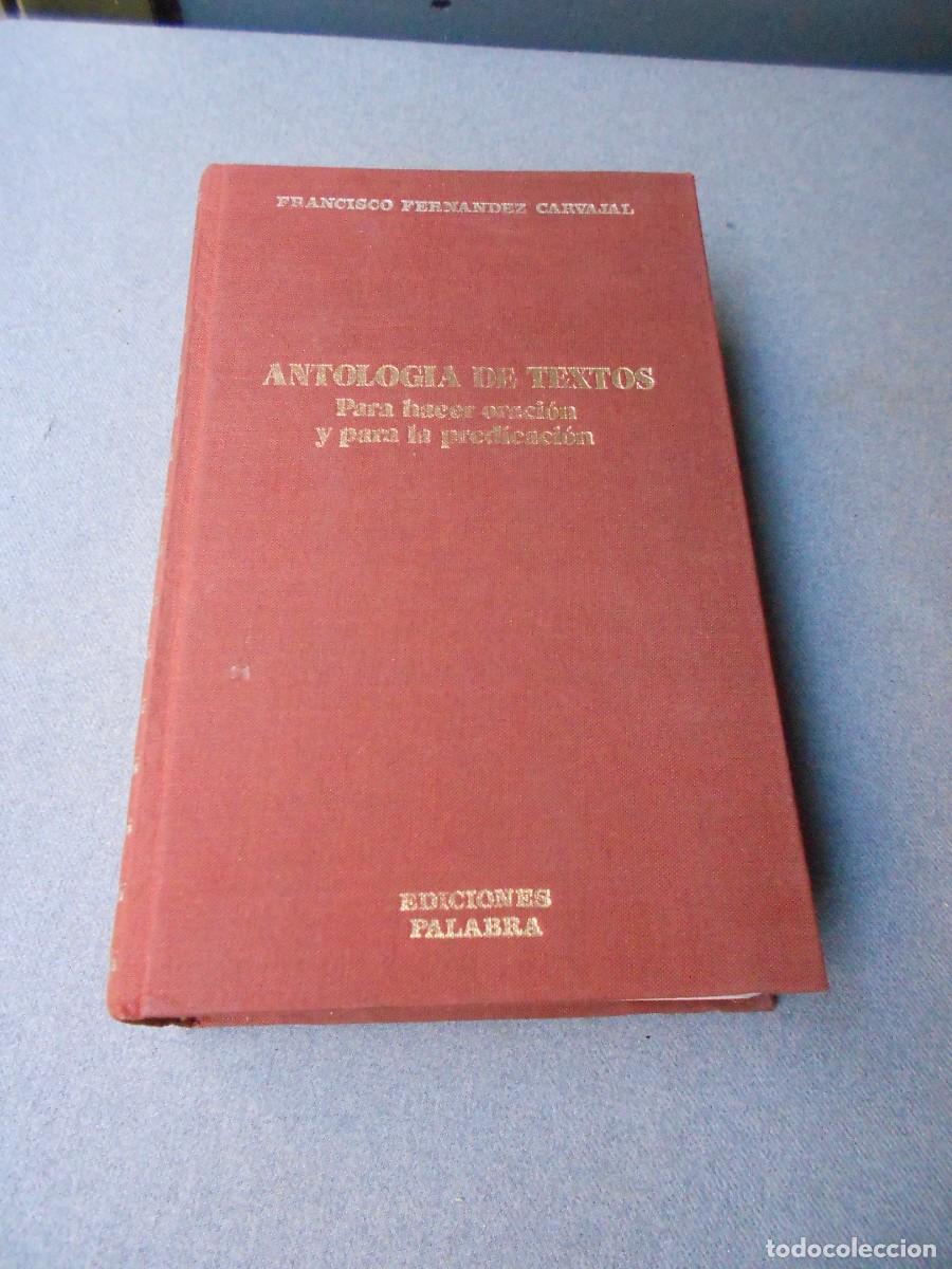 Libros de segunda mano: ANTOLOGIA DE TEXTOS. PARA HACER ORACION Y PARA LA PREDICACION.