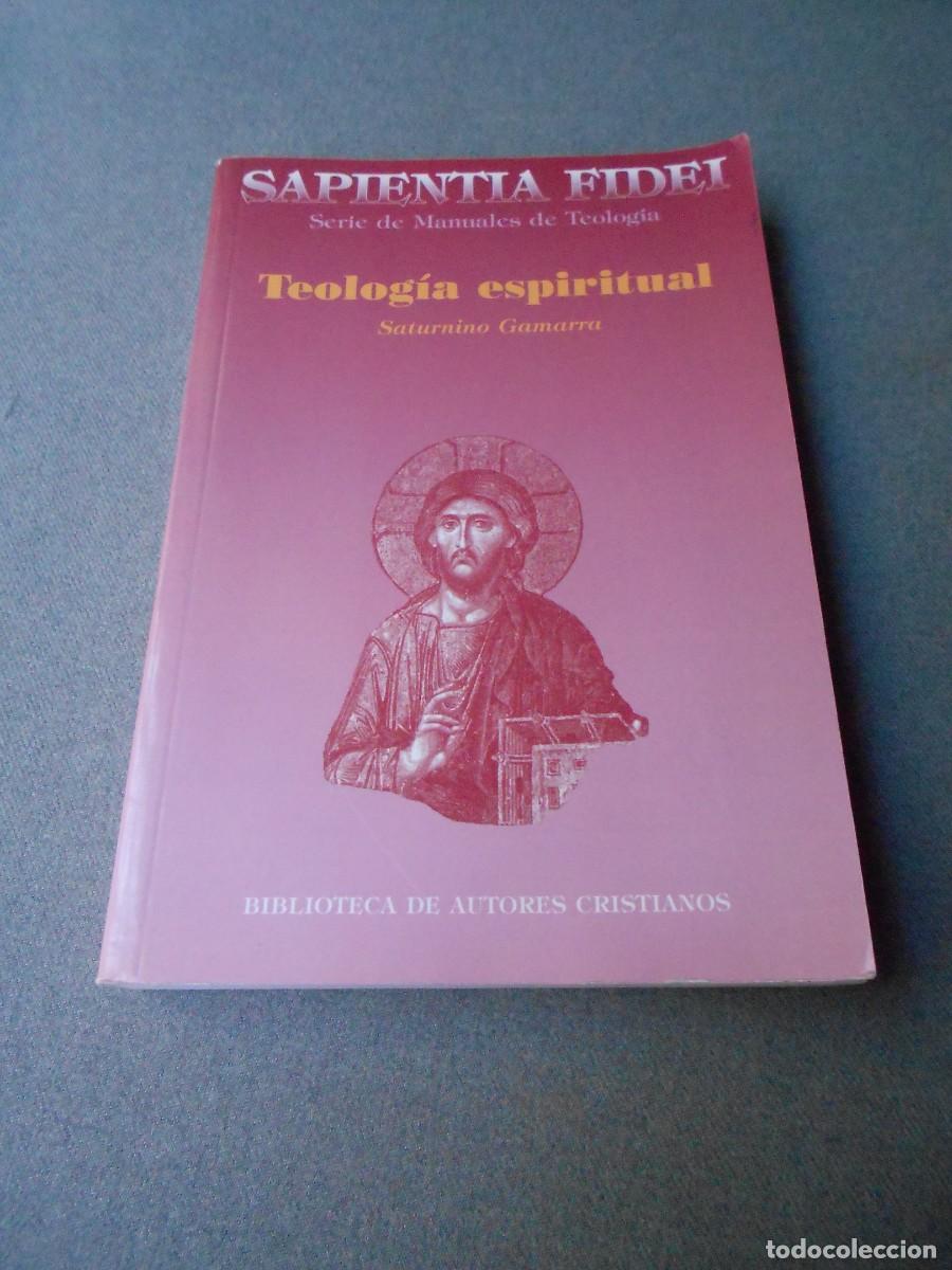Libros de segunda mano: SAPIENTIA FIDEI. TEOLOGIA ESPIRITUAL