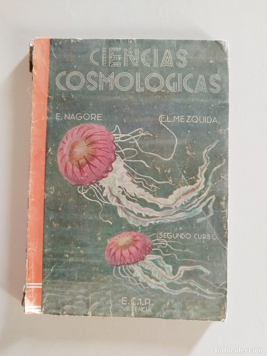 Gebrauchte B&uuml;cher: CIENCIAS COSMOL&Oacute;GICAS SEGUNDO CURSO - E. L&Oacute;PEZ MEZQUIDA EDITOR