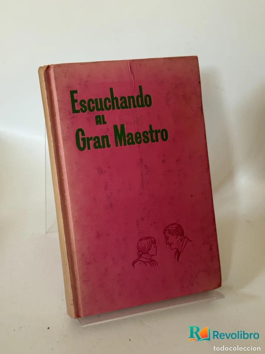 Libros de segunda mano: Escuchando al Gran Maestro - no disponible