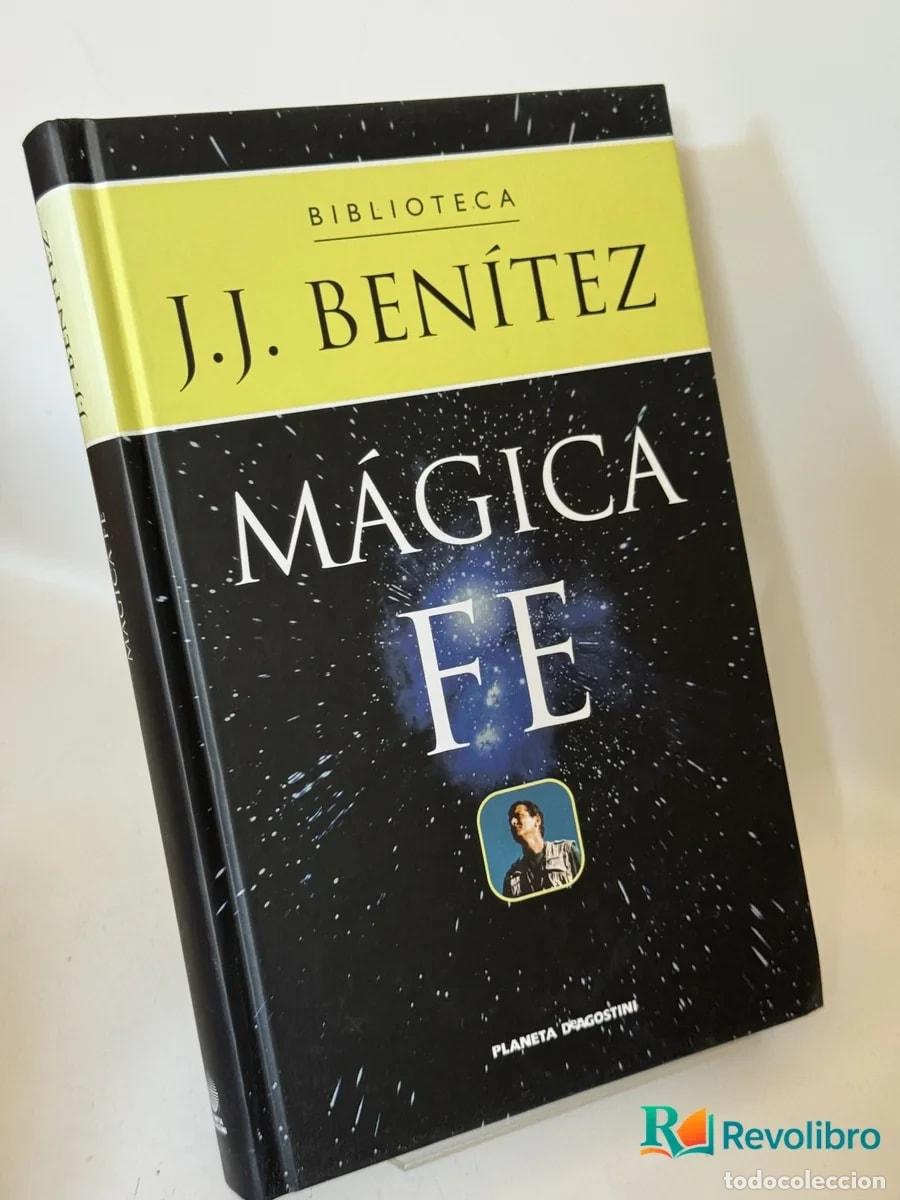 Libros de segunda mano: M&aacute;gica Fe - J.j. Ben&iacute;tez