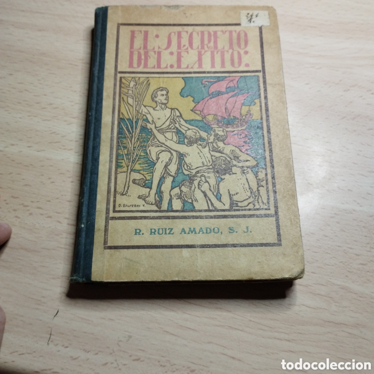 Libros de segunda mano: El secreto del &eacute;xito. R. Ruiz Amado. S.J. 1921 librer&iacute;a Religiosa
