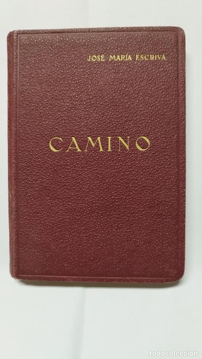 Libros de segunda mano: Camino - Jos&eacute; Mar&iacute;a Escriv&aacute; - 2&ordf; Edici&oacute;n 1944 Editorial Luz (Madrid) - R&uacute;stica Excelente