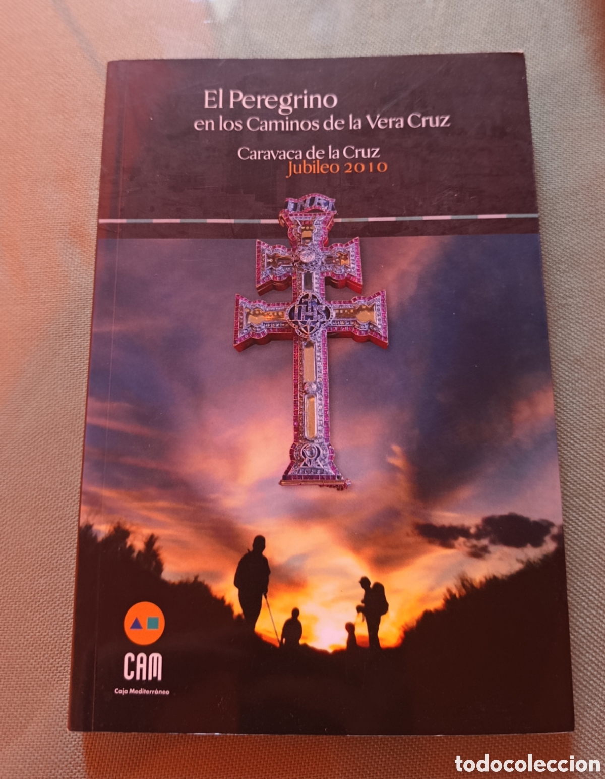 Libros de segunda mano: Libro el peregrino en los caminos de la vera cruz caravaca de la cruz jubileo 2010