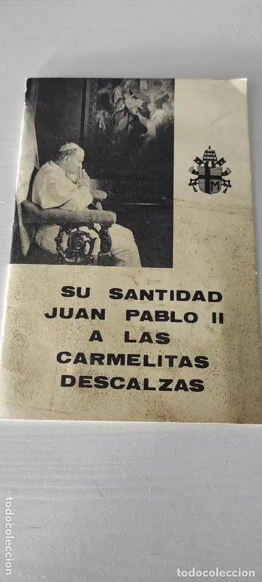 Libros de segunda mano: CARTA DE S.S. JUAN PABLO II A LAS CARMELITAS DESCALZAS