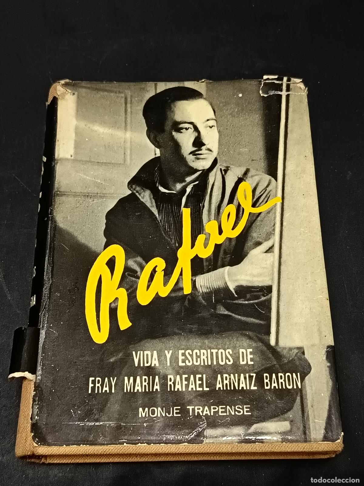 Libros de segunda mano: Vidas y escritos de Fray Maria Rafael Arnaiz Baron, Monje Trapense. Editorial Covarrubias.