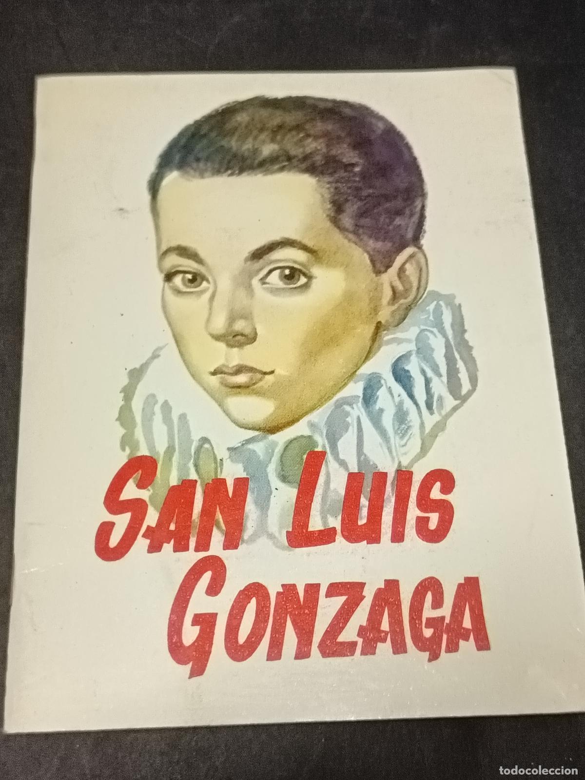 Libros de segunda mano: SAN LUIS GONZAGA - Carolina toral. ILUSTRADO. 1979