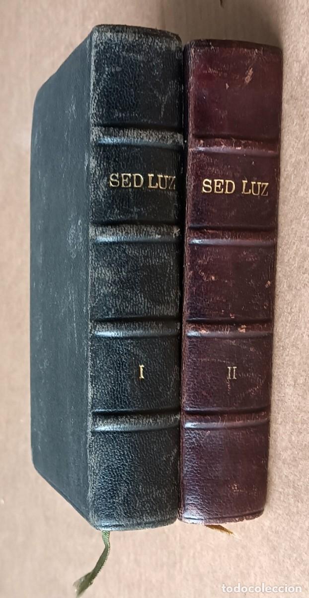 Libros de segunda mano: 2 tomos SED LUZ - meditaciones lit&uacute;rgicas - Ed. Herder 1946
