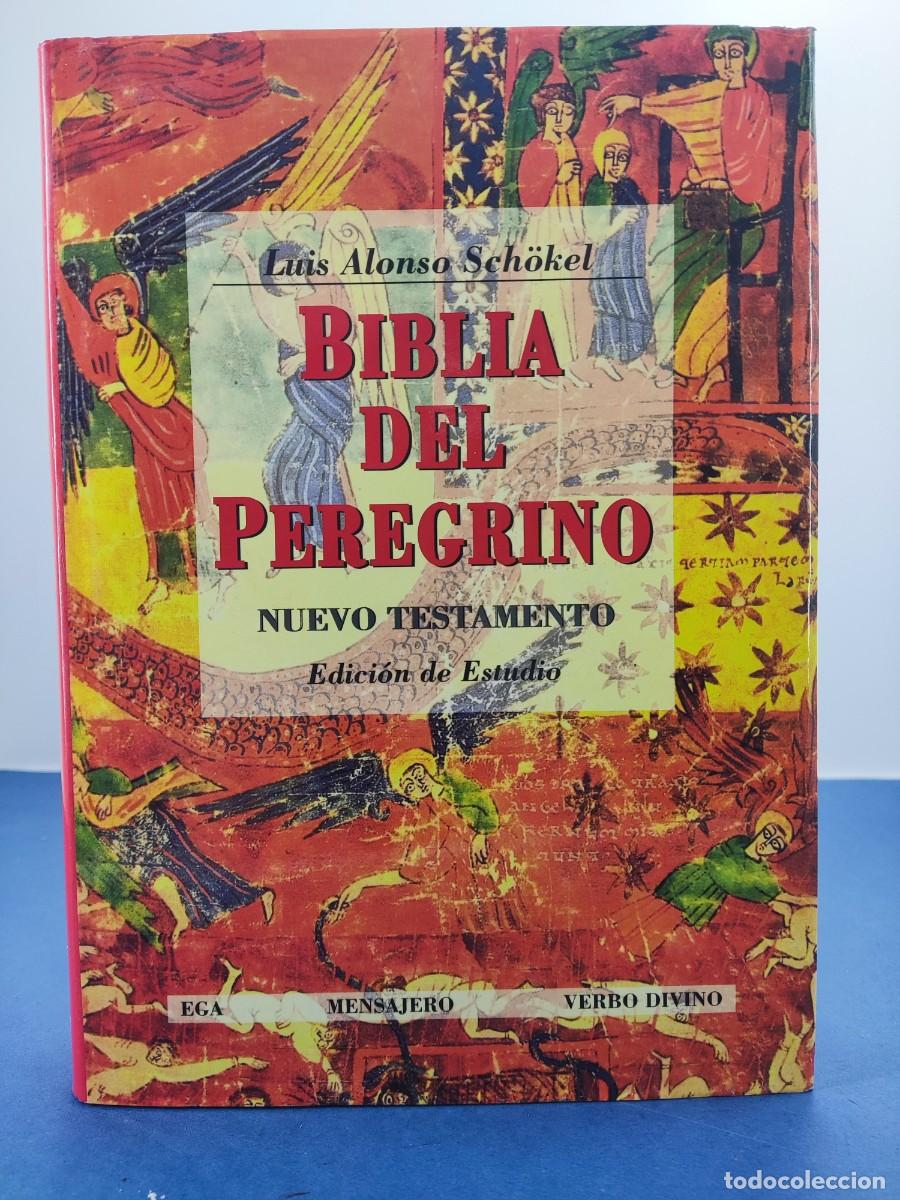 Libros de segunda mano: BIBLIA DEL PEREGRINO. Tomo III / LUIS ALONSO SCH&Ouml;KEL / 1996. EGA-MENSAJERO-VERBO DIVINO