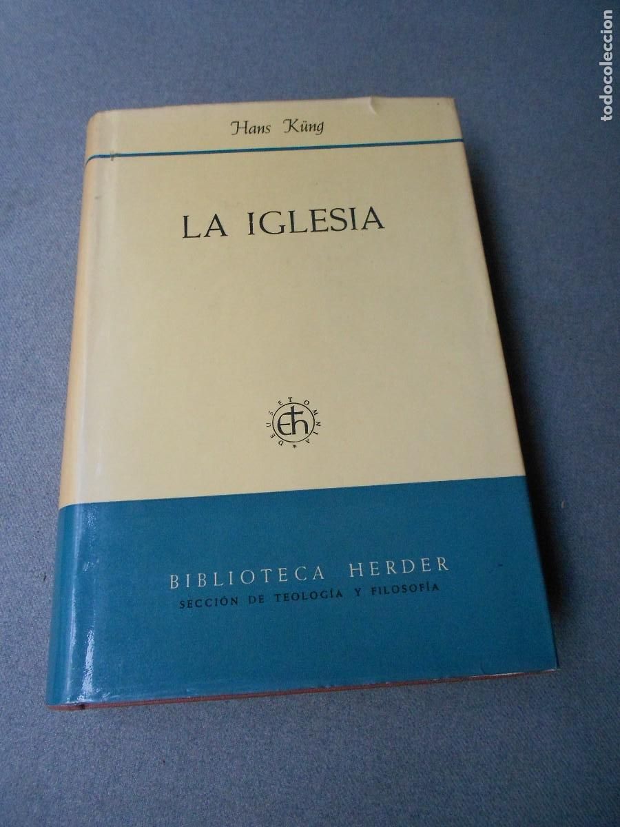 Libros de segunda mano: LA IGLESIA. HANS K&Uuml;NG