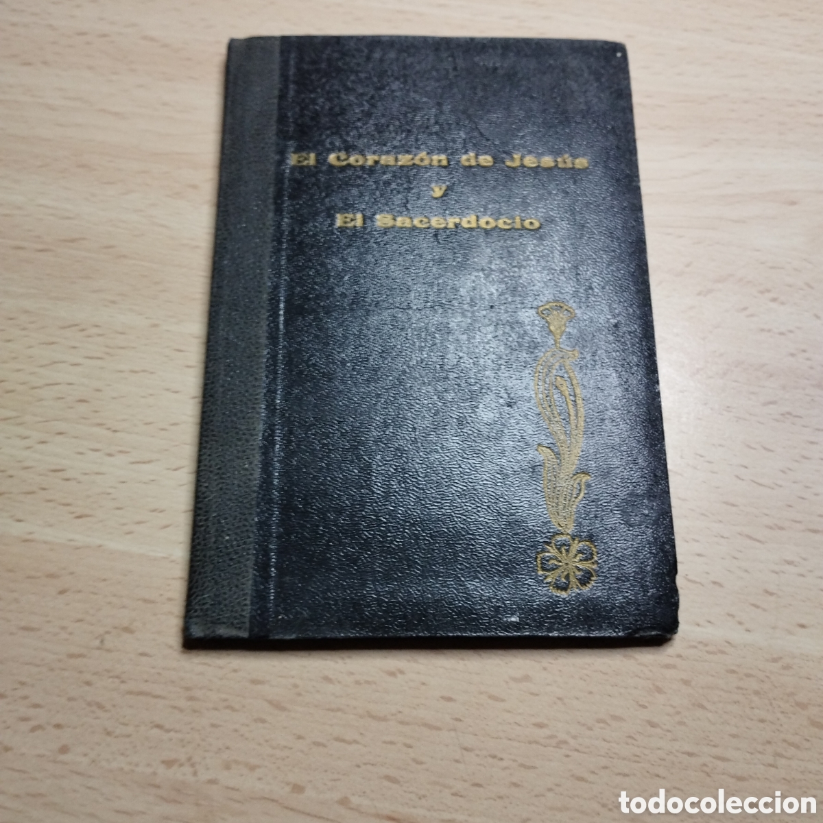 Libros de segunda mano: El coraz&oacute;n de Jes&uacute;s y el sacerdocio. Francisco Javier Quintana y Luis F. de la Fuente. 1948. Vallado