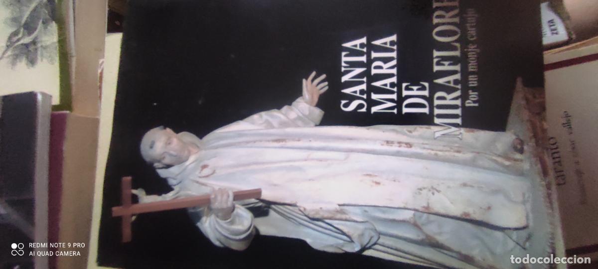 Libros de segunda mano: SANTA MARIA DE MIRAFLORES. Por un Monje Cartujo.
