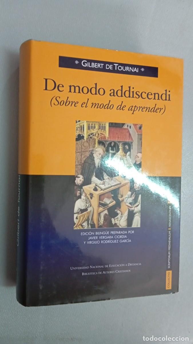 Libros de segunda mano: De modo addiscendi (Sobre el modo de aprender) / Gilbert de Tournai / UNED y Biblioteca de Autores C