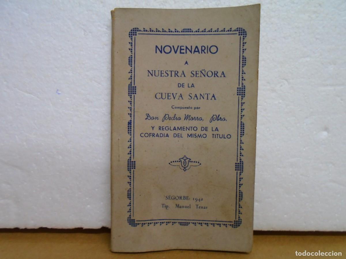 Libros de segunda mano: NOVENARIO A NTRA.SRA.DE LA CUEVA SANTA.SEGORBE(CASTELLON) 1942.