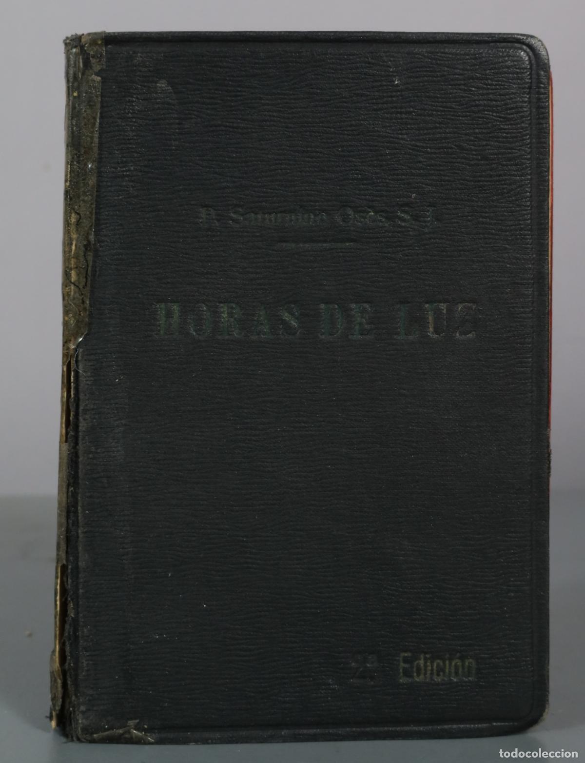 Libros de segunda mano: horas de luz. meditaciones espirituales. oses, sj. 1947
