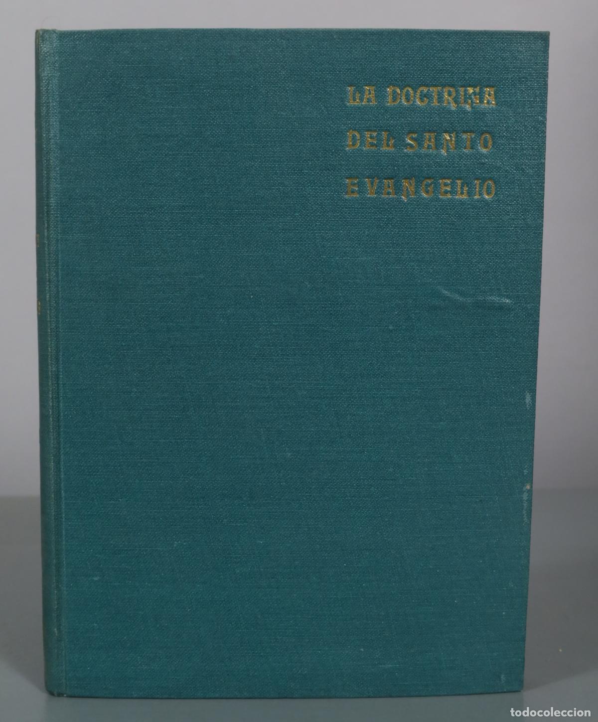 Libros de segunda mano: La doctrina del Santo Evangelio en los domingos y fiestas del a&ntilde;o - Fray Justo P&eacute;rez de &Uacute;rbel -