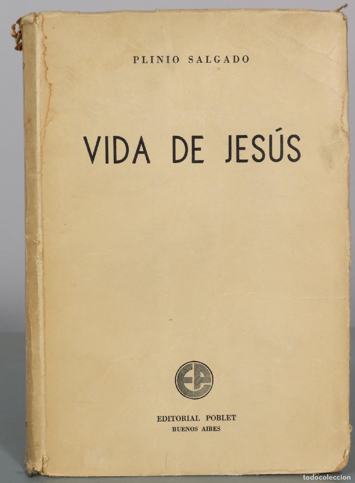 Libros de segunda mano: Vida de Jes&uacute;s - Plinio Salgado - Editorial Poblet - Foto 1