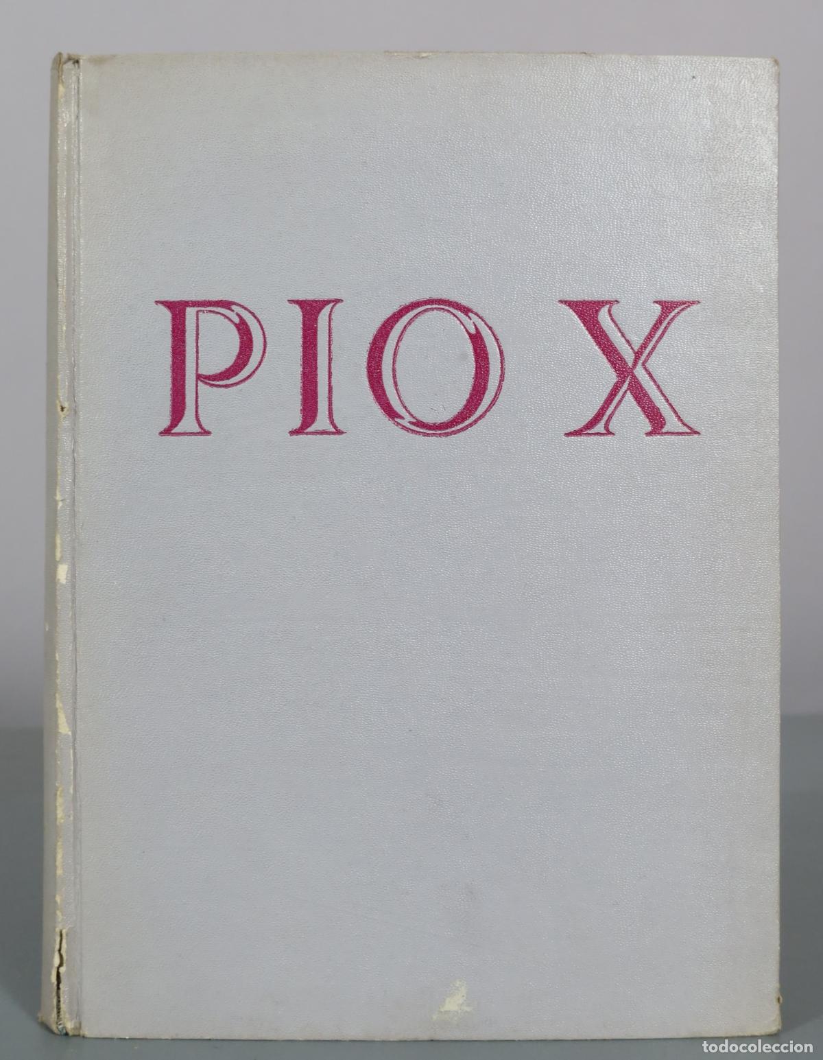 Libros de segunda mano: P&iacute;o X - Jos&eacute; M.&ordf; Javierre - Juan Flors, Editor