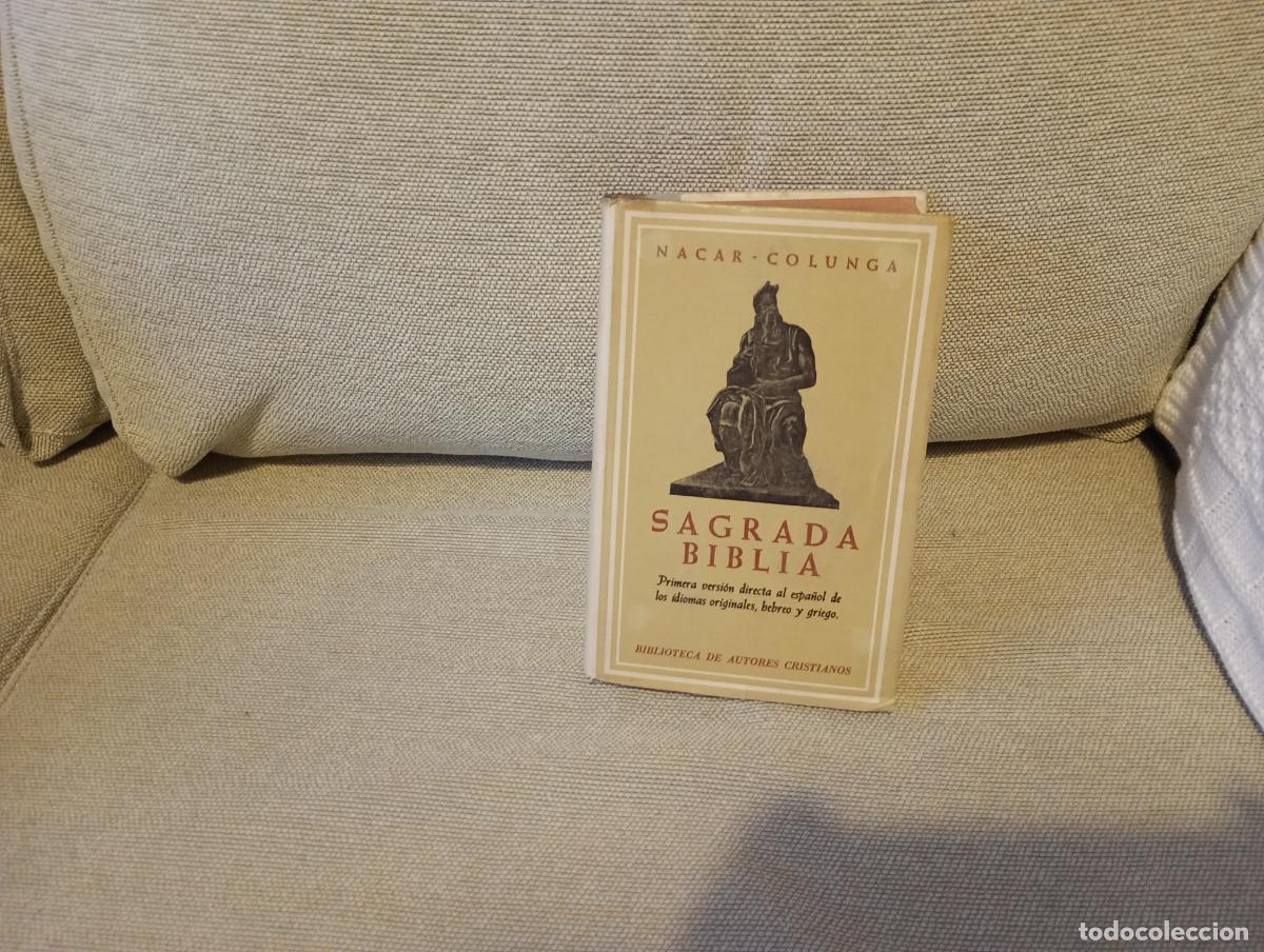 Libros de segunda mano: SAGRADA BIBLIA PRIMERA VERSION DIRECTA AL ESPA&Ntilde;OL