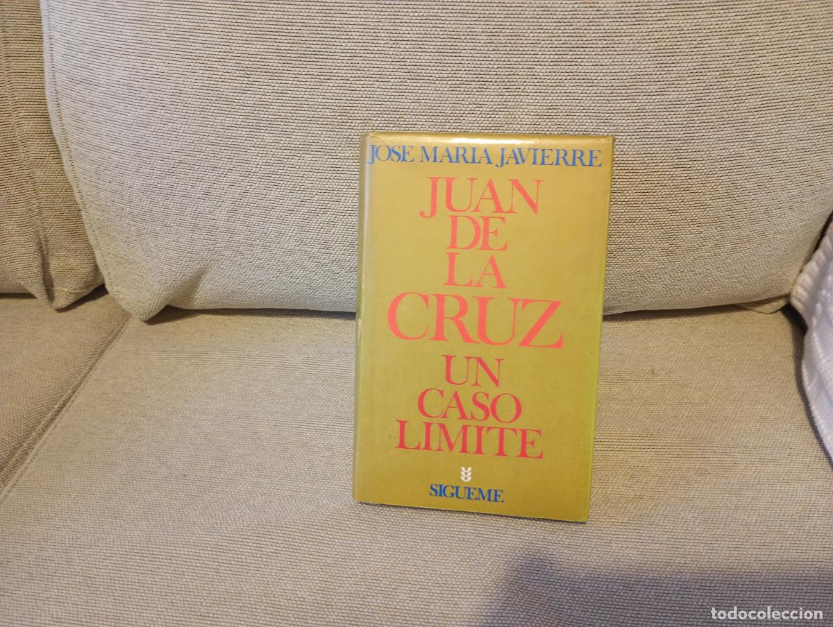 Libros de segunda mano: JUAN DE LA CRUZ UN CASO LIMITE
